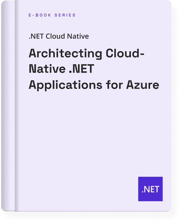 Architecting cloud-native dotnet applications for Azure E-Book download